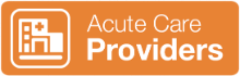 Acute Care Providers